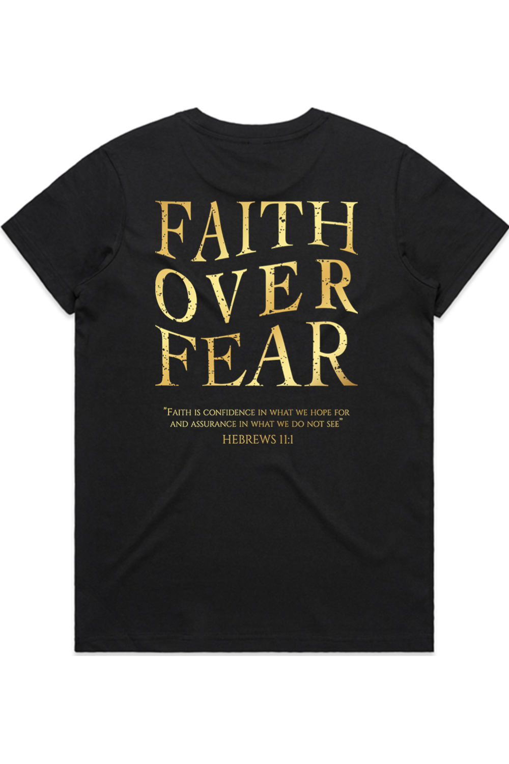 Women's Faith over Fear Black and Gold Shirt