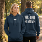 Here Am I Send Me Hoodie