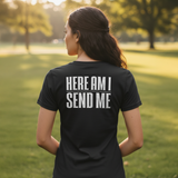 Women's Here Am I Send Me Short Sleeve T-Shirt