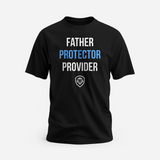 Father Protector Provider Tee