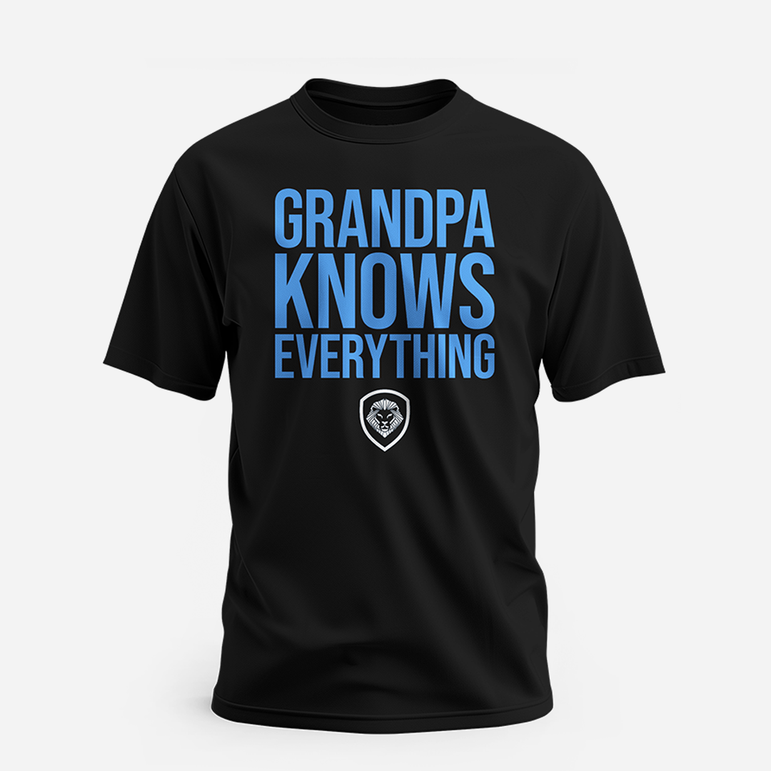 Grandpa Knows Everything Tee