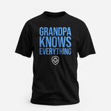 Grandpa Knows Everything Tee