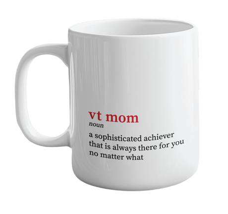 Future Looks Bright VT Mom Valuetainment Mug