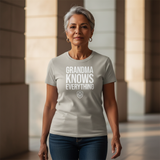 Grandma Knows Everything Grey shirt